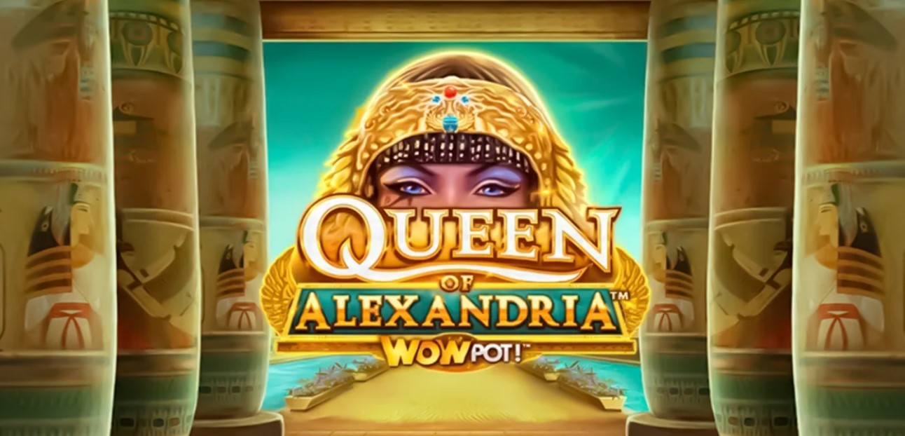 Queen of Alexandria Wowpot